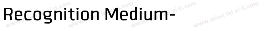 Recognition Medium字体转换
